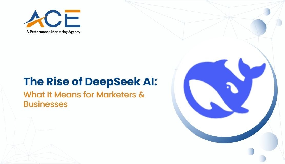 The Rise of DeepSeek AI What It Means for Marketers & Businesses