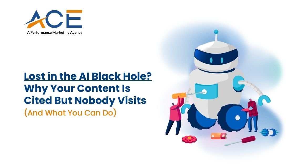 Lost in the AI Black Hole_ Why Your Content Is Cited But Nobody Visits