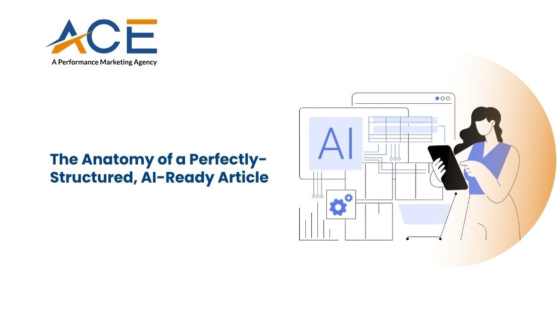 The Anatomy of a Perfectly-Structured, Artificial Intelligence Ready Article