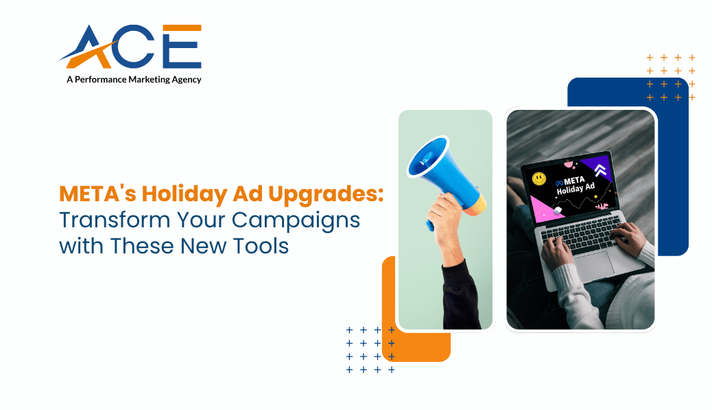 META’s Holiday Ad Upgrades: Transform Your Campaigns with These New Tools