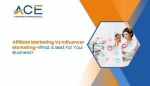 AFFILIATE MARKETING VS. INFLUENCER MARKETING – WHAT IS BEST FOR YOUR BUSINESS