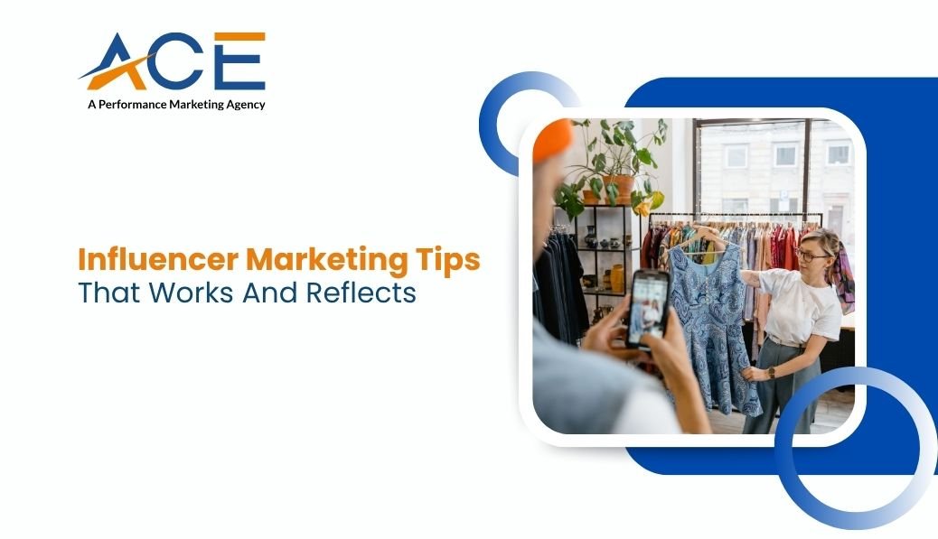 Influencer Marketing Tips That Work and Reflect Real Business Growth
